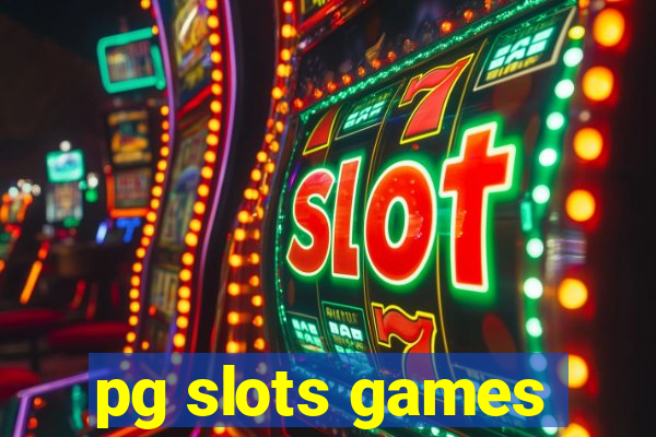 pg slots games